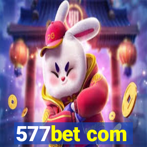 577bet com